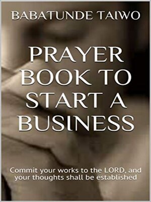 cover image of PRAYER BOOK TO START a BUSINESS